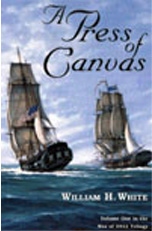 Product Description: Volume One in the War of 1812 Trilogy</br></br>This evocative sea tale introduces a new character in American sea fiction: Isaac Biggs of Marblehead, Massachusetts.Sailing from Boston as captain of the foretop on the bark Anne, his ship is outward bound for St. Barts in the West Indies in the fall of 1810. When the Anne is stopped by a British Royal Navy frigate, Isaac and several shipmates are forcibly pressed into service on the Orpheus, which is actively engaged in England's long-running war with France.Written from the aspect of the fo'c'sle rather than an officer's view and through the eyes of an American, A Press of Canvasprovides new perspectives and an exciting story from an often neglected period in American history.</br> A Press of Canvas by William H. White