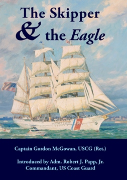 Product Description: The year was 1946, the place was bomb-shattered Bremerhaven. Amid the confusion of bombed cities, displaced persons, and food shortages, Commander Gordon McGowan, US Coast Guard, found himself the master of a three masted barque, a battered prize of war which he had to transform into a well-found Coast Guard training ship able to make a transatlantic voyage under sail. With her carry-over crew of German seamen and neophyte Coast Guard personnel, the barque found new life and a great adventure under the calm and gentle leadership of a Coast Guard officer.</br></br>This new 3rd edition features an Introduction by Admiral Robert J. Papp, Jr., 24th Commandant, USCG(Ret.).</br></br>Hard cover.</br> The Skipper & the Eagle by Capt. G McGowan