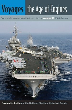 Product Description: This second of the two-volumeVoyagescovers the American maritime experience from the end of the Civil War through the War on Terror. Published in cooperation with the National Maritime Historical Society, the selections chosen for this anthology of primary texts and images focus on the age of engines on the Atlantic and Pacific, on the Gulf Coast and the Great Lakes, and on the high seas and inland rivers.</br></br>Each example is linked to the larger context of American history, including issues of gender, race, power, labor and the environment.Voyages, the Age of Engines: Documents in American Maritime History, Volume II, 1865-Present</br> Voyages, Age of Engines by Dr. Joshua Smith