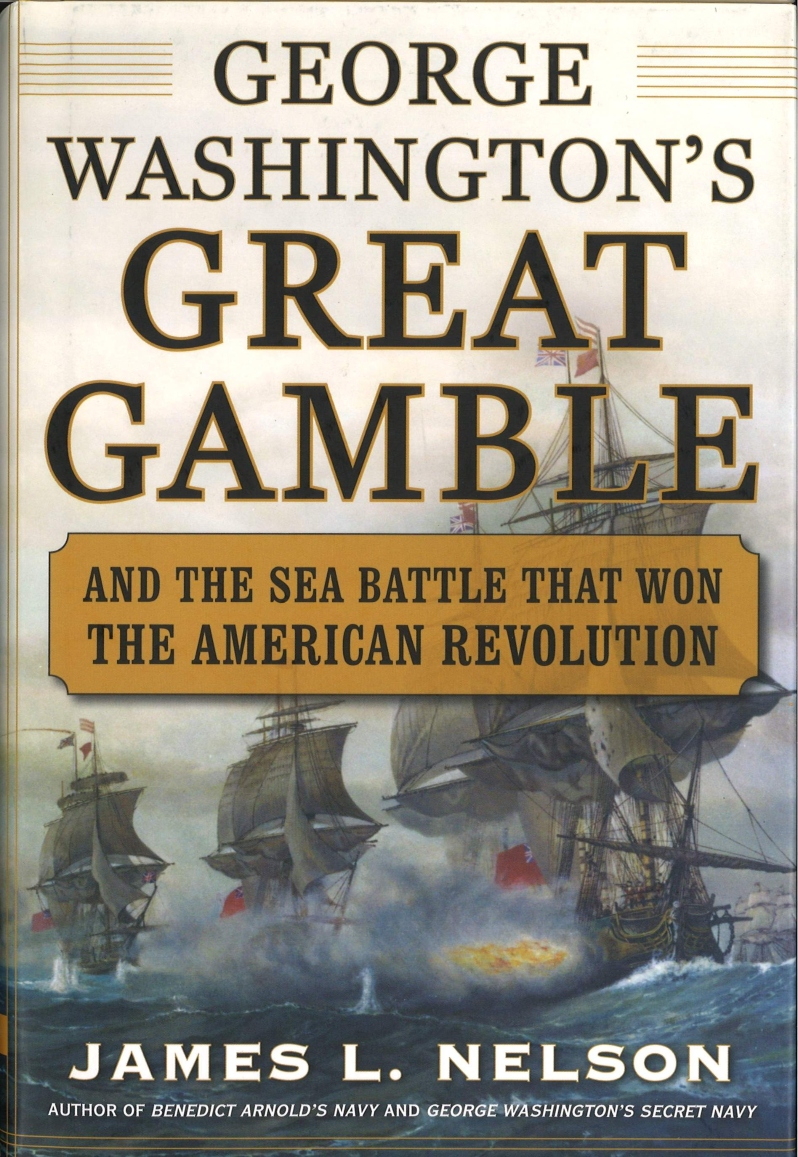 Product Description: George Washington's Great Gamble and the sea battle that won the American Revolution by James L. Nelson</br></br>In the opening months of 1781, General George Washington feared his army would fail to survive another campaign season. The spring and summer only served to reinforce his despair, but in late summer the changing circumstances of war presented a once-in-a-war opportunity for a French armada to hold off the mighty British navy while his own troops with French reinforcements drove Lord Cornwallis's forces to the Chesapeake. The Battle of the Capes would prove the only time the French ever fought the Royal Navy to a draw, and for the British army it was a catastrophe. Cornwallis confidently retreated to Yorktown, expecting to be evacuated by a British fleet that never arrived. In the end he had no choice but to surrender. Although the war sputtered on another two years, its outcome was never in doubt after Yorktown.</br></br>General Washington's Great Gambleis the story of the greatest naval engagement of the American Revolution. It is also a study in leadership, good and bad, political machinations and the wild, unpredictable circumstances that led to the extraordinary confluence of military and naval resources at that time and place.</br> George Washington's Great Gamble by James Nelson